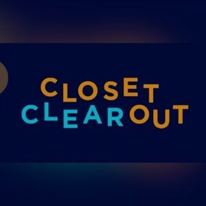 Closet Clearout Now through Sunday!